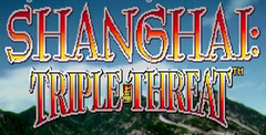 Shanghai Triple-Threat