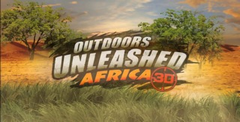 Outdoors Unleashed: Africa 3D