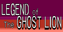 Legend of the Ghost Lion