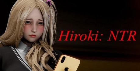 Hiroki: NTR