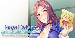 Nagori Rokudo Striving to be her ideal self -The Inexperienced Love