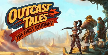 Outcast Tales: The First Journey