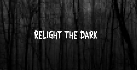 Relight The Dark